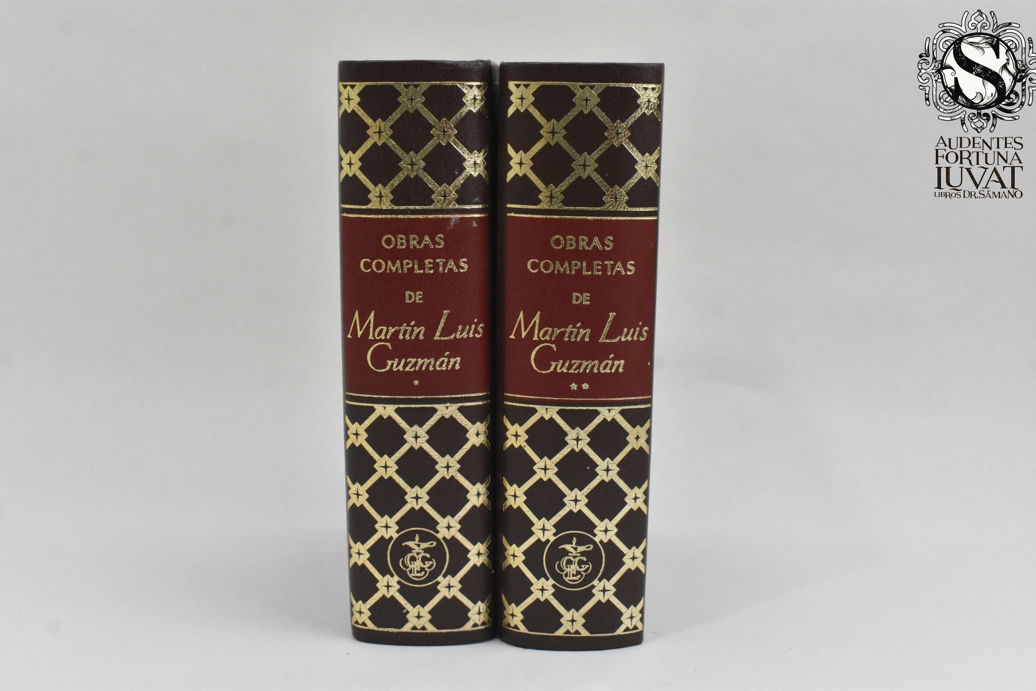 Obras Completas - MARTÍN LUIS GUZMÁN – Los Libros del Dr. Sámano