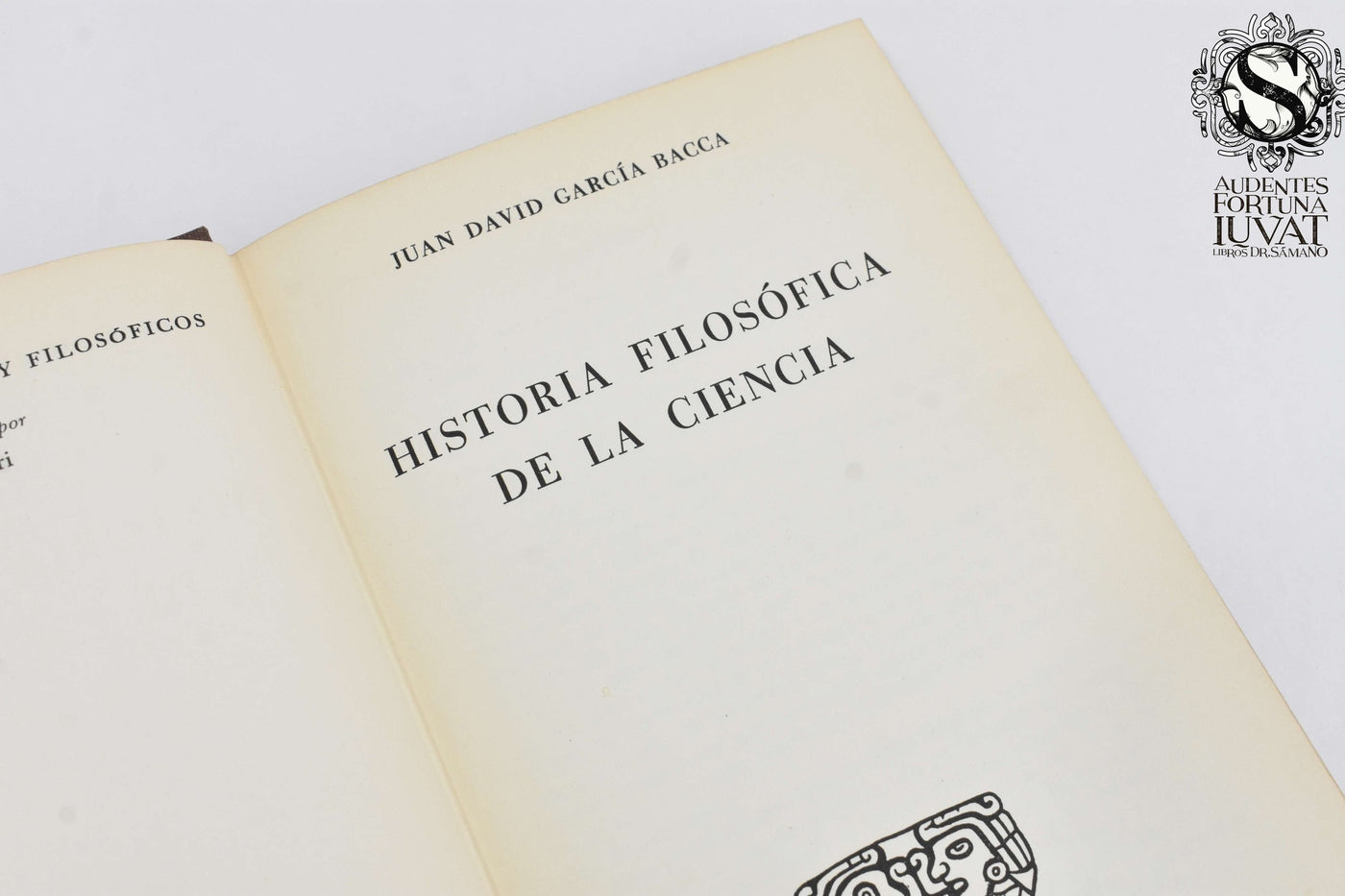 HISTORIA FILOSÓFICA DE LA CIENCIA - Juan David García Bacca