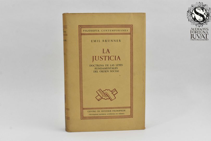 LA JUSTICIA  - Emil Brunner