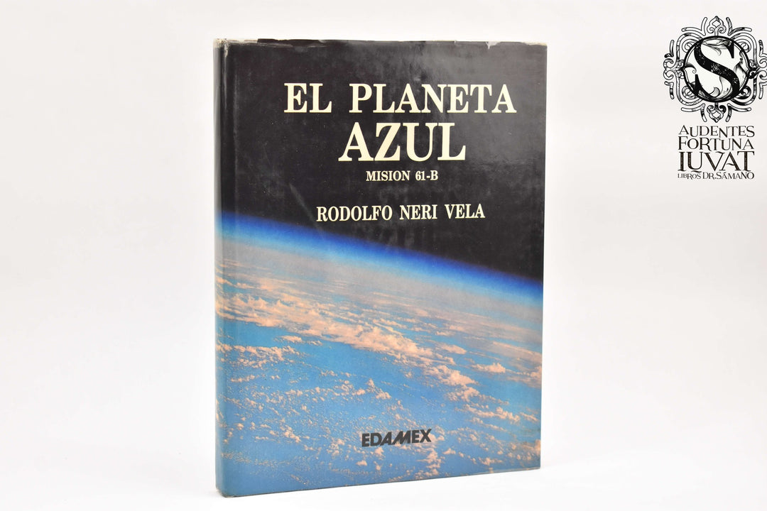 EL PLANETA AZUL - Rodolfo Neri Vela