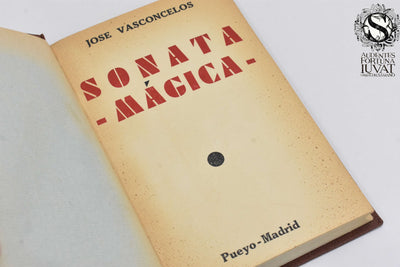SONATA MÁGICA - José Vasconcelos