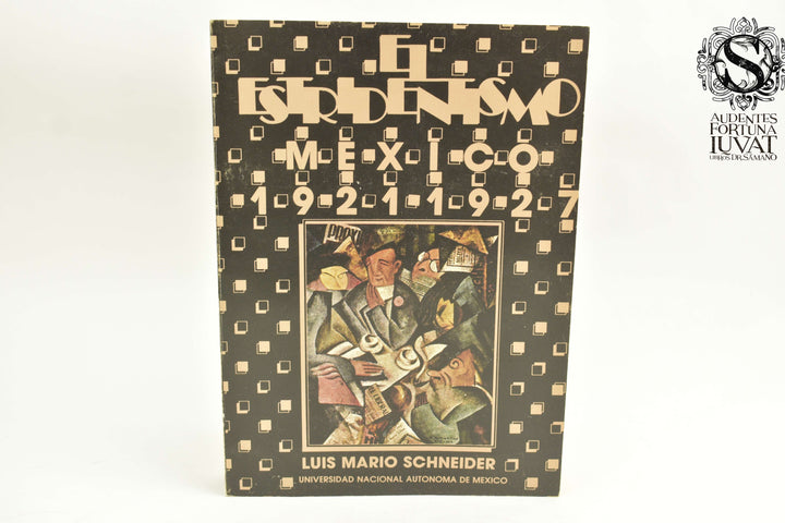 EL ESTRIDENTISMO - Luis Mario Schneider