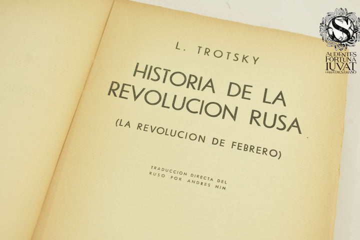 HISTORIA DE LA REVOLUCIÓN RUSA - Leon Trotsky