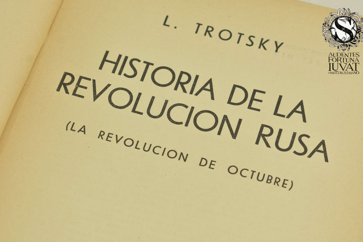 HISTORIA DE LA REVOLUCIÓN RUSA - Leon Trotsky