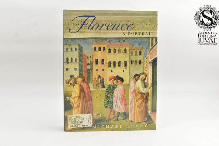 FLORENCE A PORTRAIT - Michael Levey