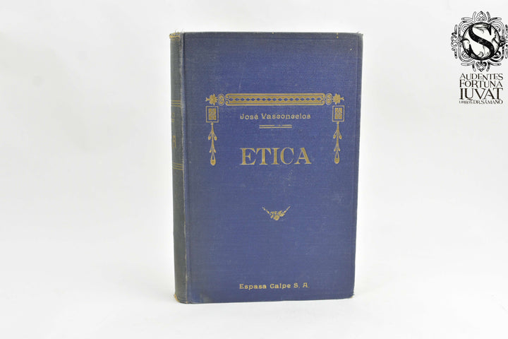 ÉTICA - José Vascocelos