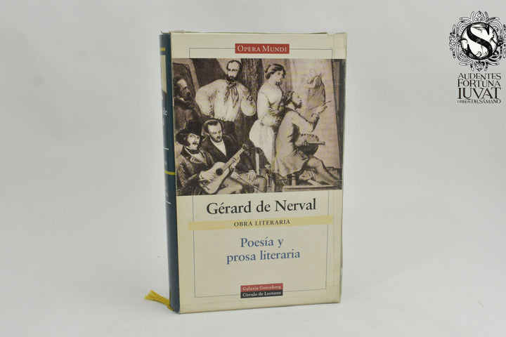 Poesía y Prosa Literaria - GÉRARD DE NERVAL