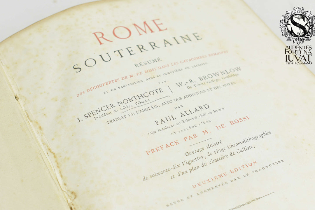 ROME SOUTERRAINE -  J. Spencer Northcote y W.R. Brownlox