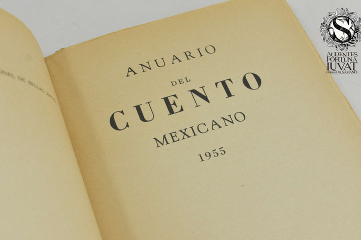 ANUARIO DEL CUENTO MEXICANO 1955 - Varios