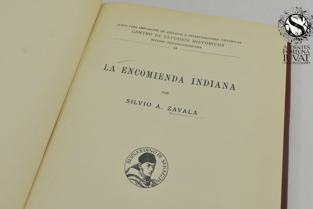 LA ENCOMIENDA INDIANA - Silvio A. Zavala