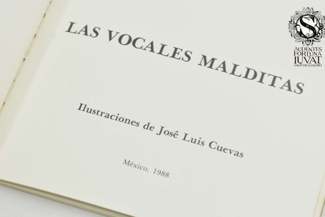 LAS VOCALES MALDITAS - Oscar de la Borbolla