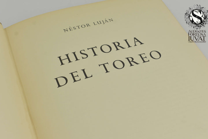 HISTORIA DEL TOREO - Néstor Luján