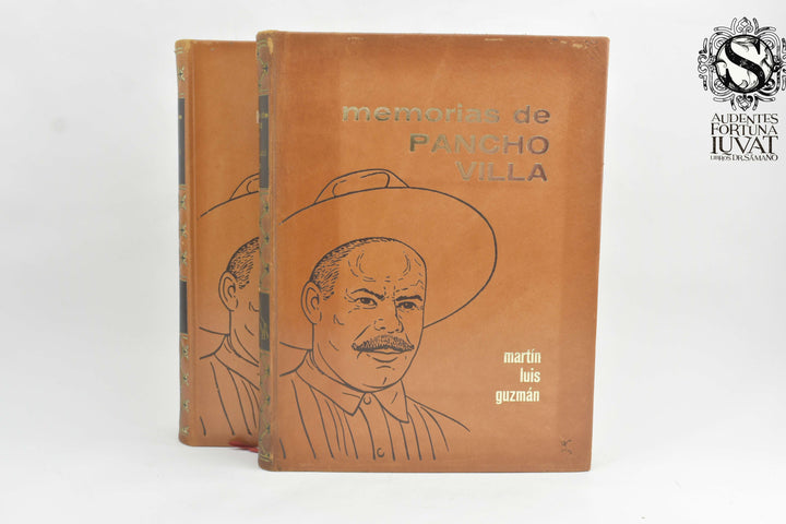 MEMORIAS DE PANCHO VILLA - Martín Luis Guzmán