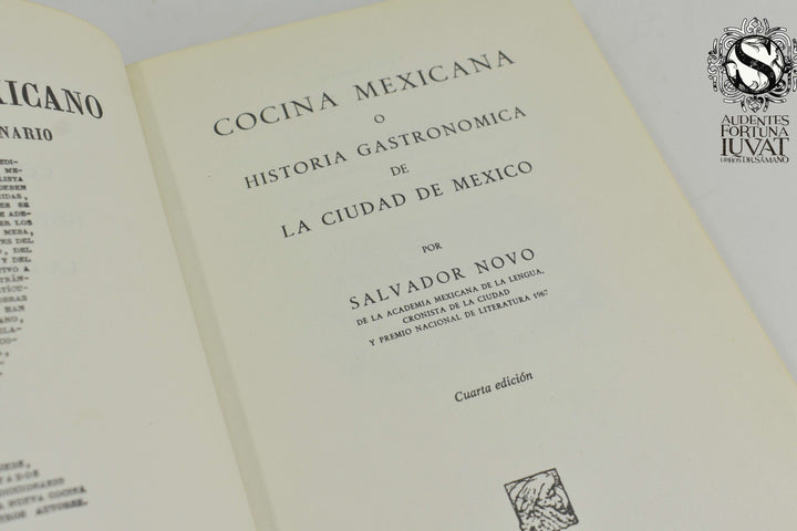 COCINA MEXICANA O HISTORIA GASTRONÓMICA DE LA CIUDAD DE MÉXICO - Salvador Novo