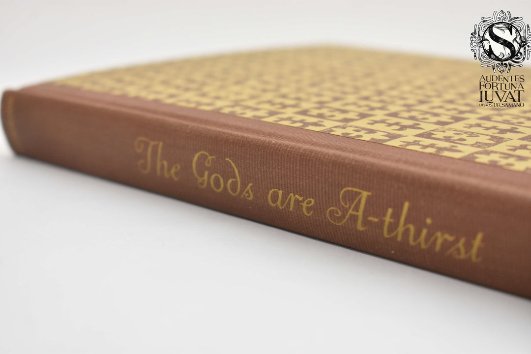 THE GODS ARE A-THIRST - Anatole France