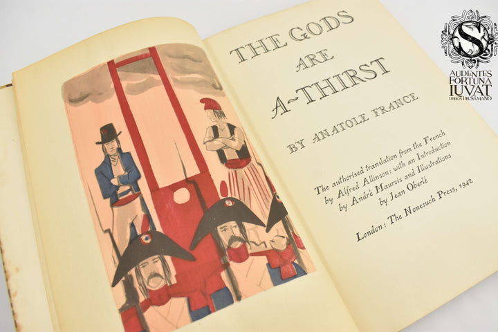 THE GODS ARE A-THIRST - Anatole France