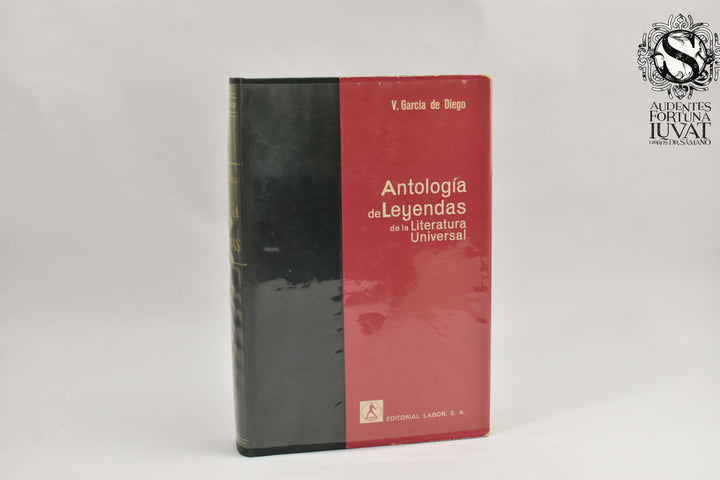 ANTOLOGÍA DE LEYENDAS DE LA LITERATURA UNIVERSAL - Selección V. García de Diego