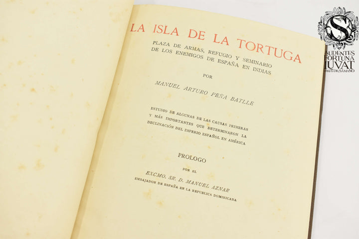 LA ISLA DE LA TORTUGA -  Manuel Arturo Peña Batlle