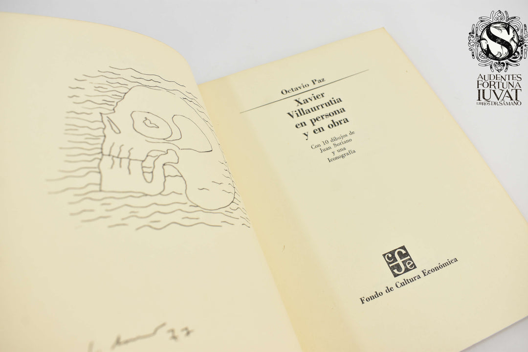 XAVIER VILLAURRUTIA EN PERSONA Y OBRA - Octavio Paz