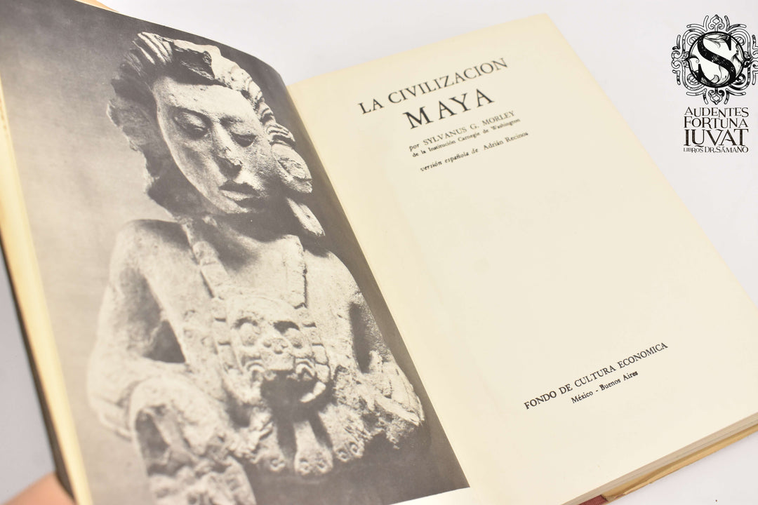 LA CIVILIZACIÓN MAYA - Sylvanus G. Morley