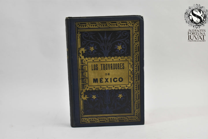 LOS TROVADORES DE MÉXICO - Varios