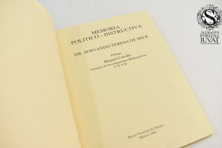 MEMORIA POLÍTICO- INSTRUCTIVA - Salvador Teresa de Mier