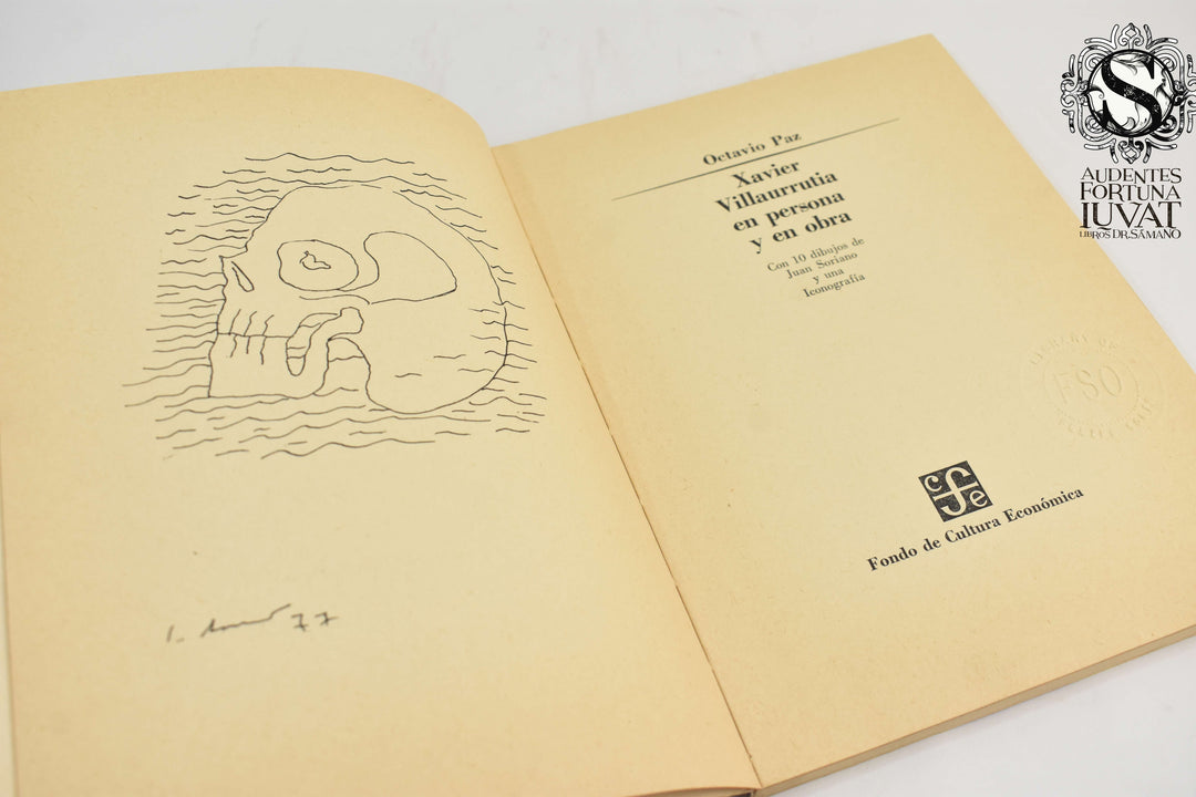XAVIER VILLAURRUTIA EN PERSONA Y OBRA - Octavio Paz