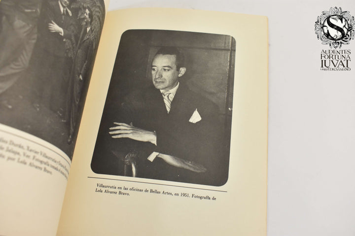 XAVIER VILLAURRUTIA EN PERSONA Y OBRA - Octavio Paz