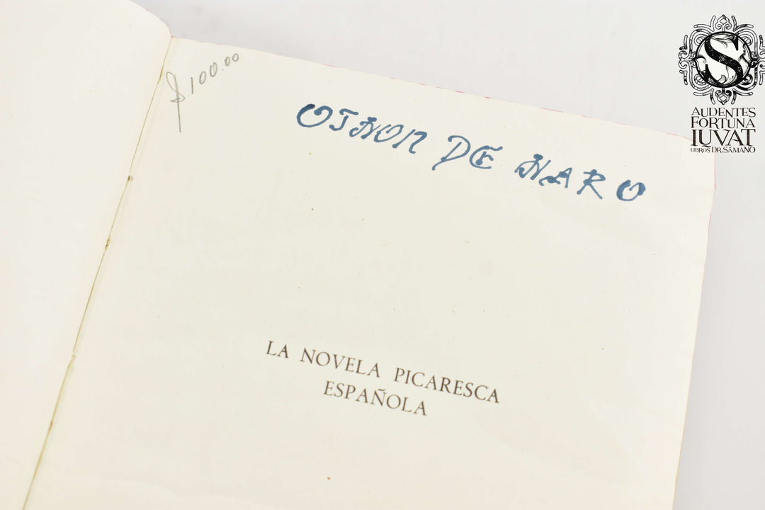 LA NOVELA PICARESCA ESPAÑOLA - Selección  Ángel Valvuena y Prat