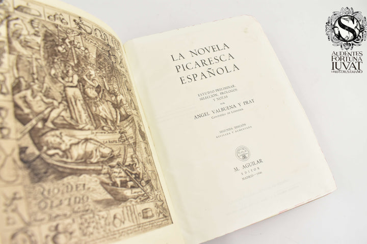 LA NOVELA PICARESCA ESPAÑOLA - Selección  Ángel Valvuena y Prat