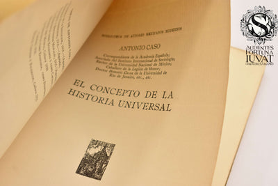 EL CONCEPTO DE LA HISTORIA UNIVERSAL - Antonio Caso