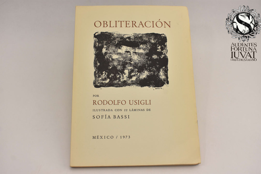 OBLITERACIÓN - Rodolfo Usigli