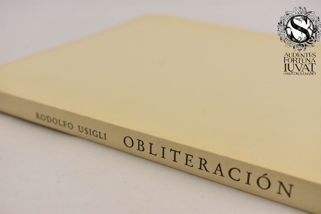 OBLITERACIÓN - Rodolfo Usigli