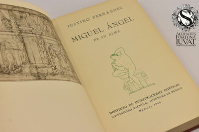 MIGUEL ÁNGEL DE SU ALMA - Justino Fernández