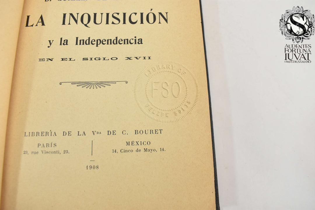 D. GUILLÉN DE LAMPART: LA INQUISICIÓN Y LA INDEPENDENCIA - Luis González Obregón