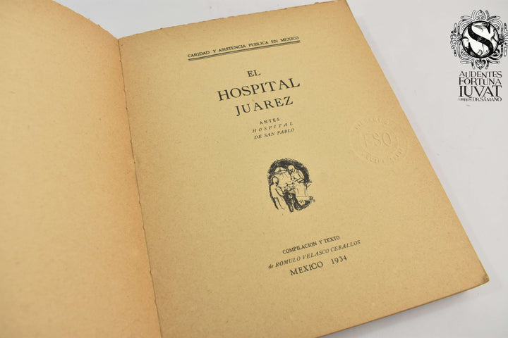 EL HOSPITAL JUÁREZ -  Romulo Velasco Ceballos