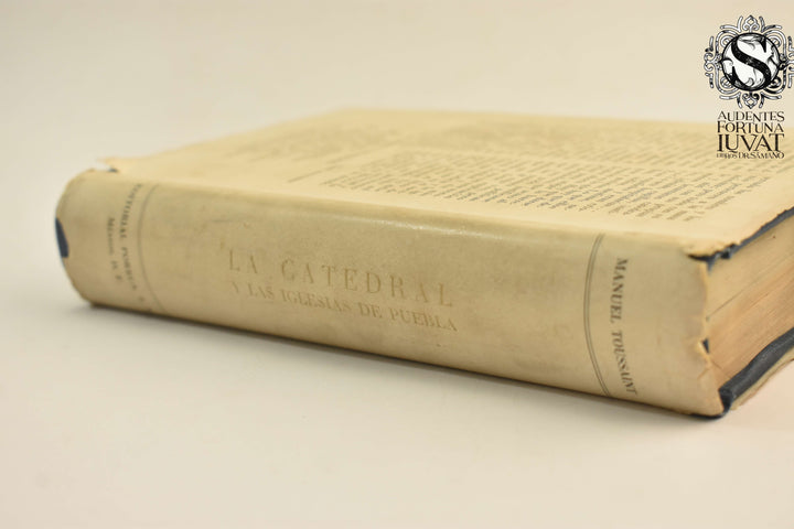 LA CATEDRAL Y LAS IGLESIAS DE PUEBLA - Manuel Toussaint