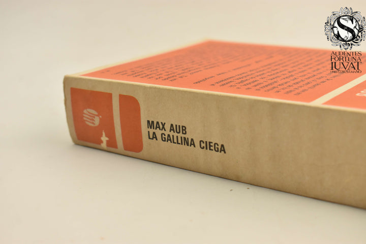 LA GALLINA CIEGA -  Max Aub
