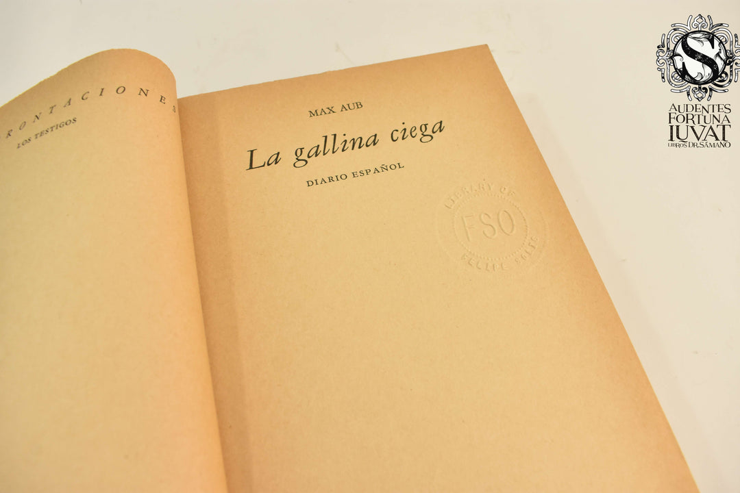 LA GALLINA CIEGA -  Max Aub