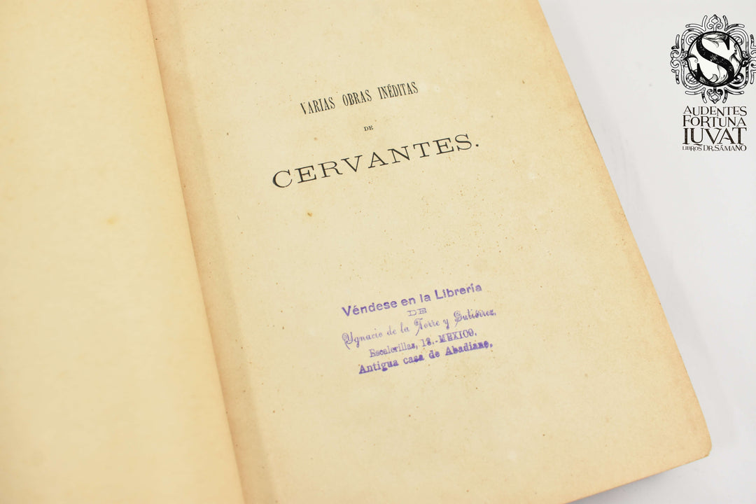 VARIAS OBRAS INÉDITAS DE CERVANTES
