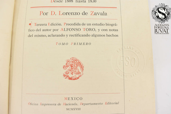 ENSAYO HISTÓRICO DE LAS REVOLUCIONES DE MÉXICO -  Lorenzo de Zavala