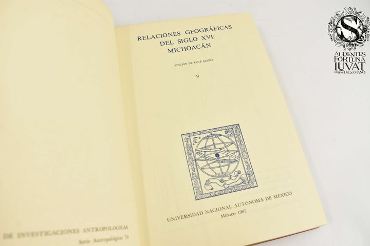 RELACIONES GEOGRÁFICAS DEL SIGLO XVI: MICHOACÁN -  Edición de René Acuña