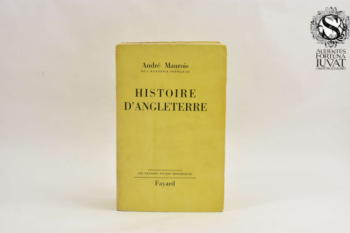 HISTOIRE D'ANGLETERRE - André Maurois