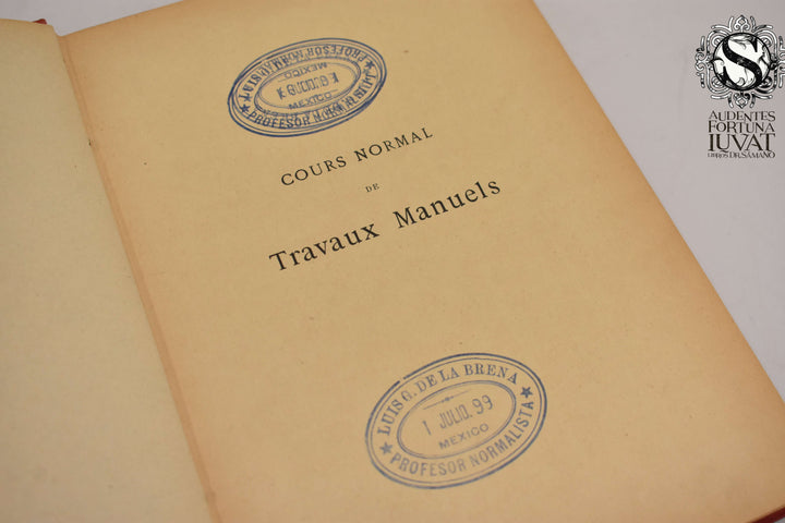 COURS NORMAL DE TRAVAUX MANUELS - Daujat et G. Dumont