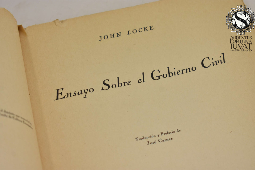 ENSAYO SOBRE EL GOBIERNO CIVIL  - John Locke