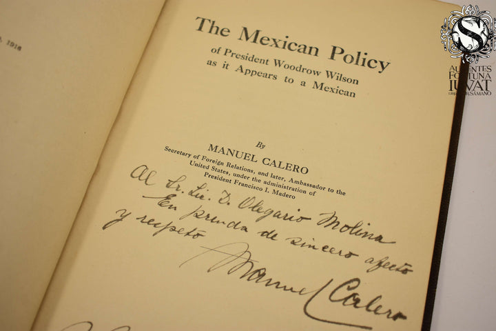 The Mexican Policy - MANUEL CALERO