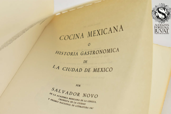 COCINA MEXICANA O HISTORIA DE LA GASTRONOMÍA EN MÉXICO - Salvador Novo