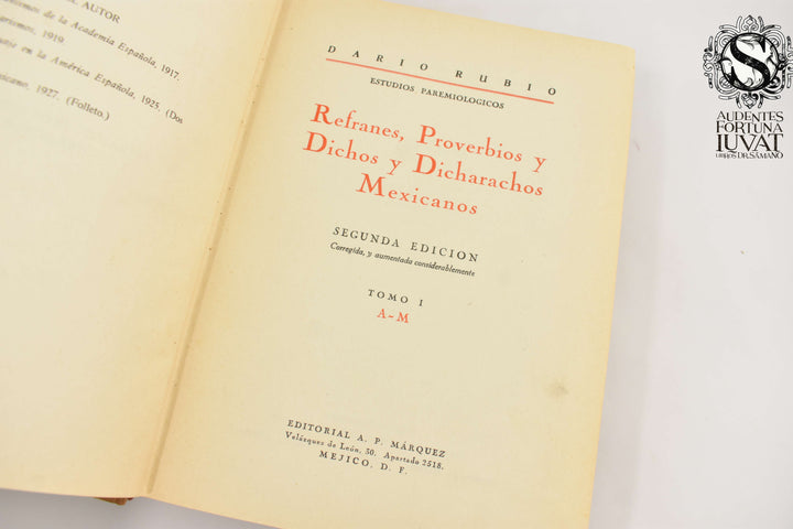 REFRANES, PROVERBIOS Y DICHOS Y DICHARACHOS MEXICANOS - Ruben Dario