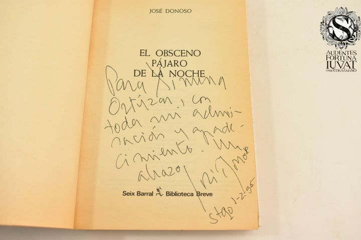 EL OBSCENO PÁJARO DE LA NOCHE - José Donoso
