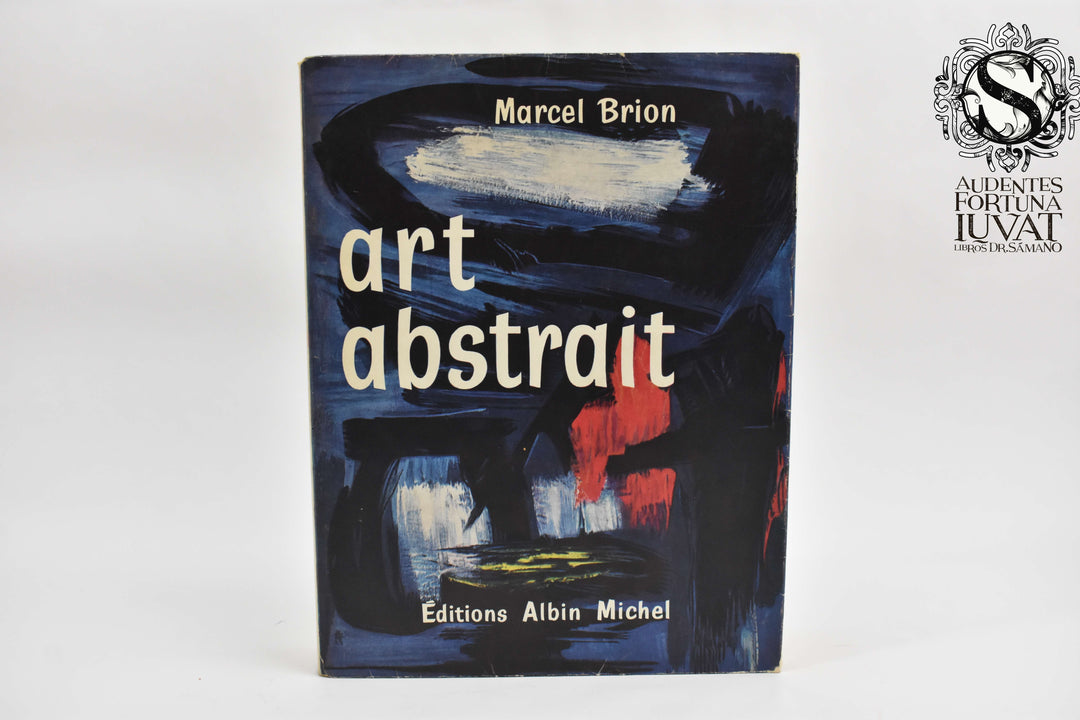 ART ABSTRAIN - Marcel Brion